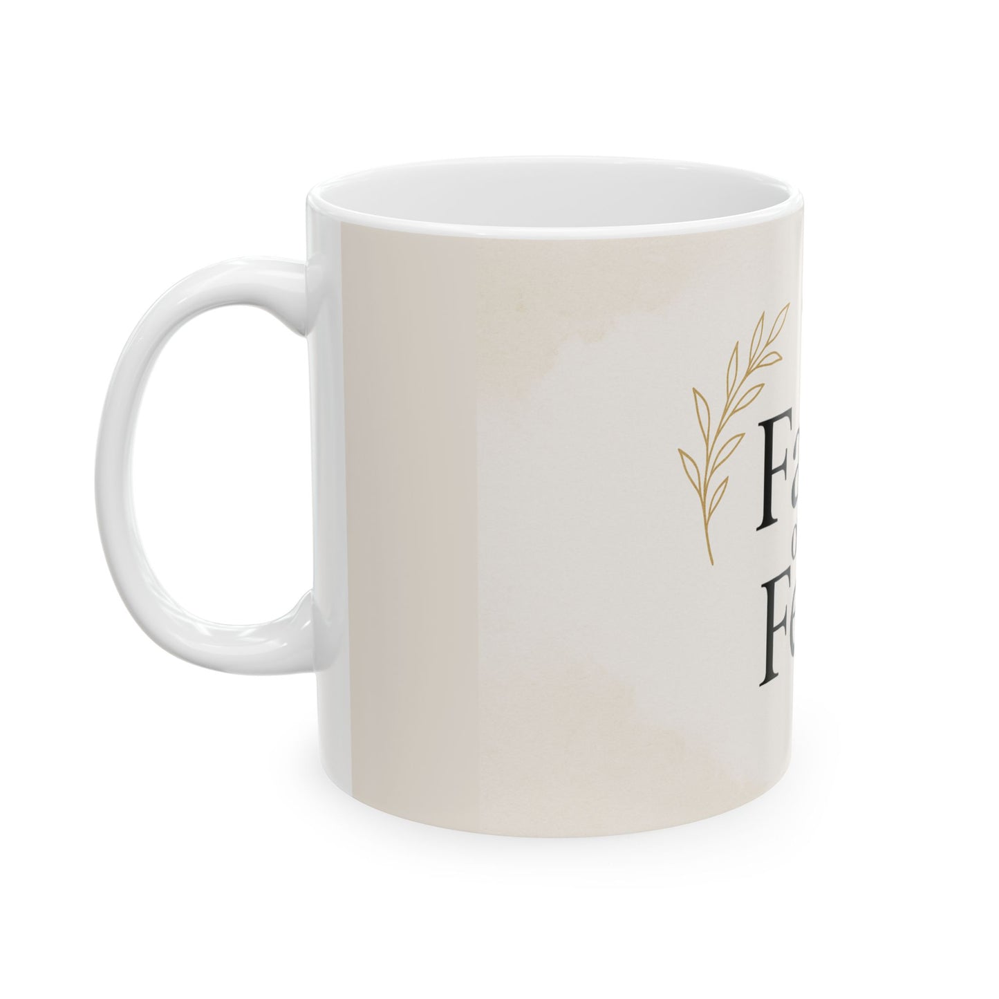 Inspirational Faith over Fear Mug showcasing motivational design for daily encouragement and positive mindset